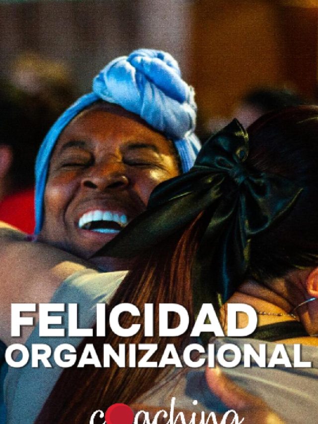 Felicidad organizacional